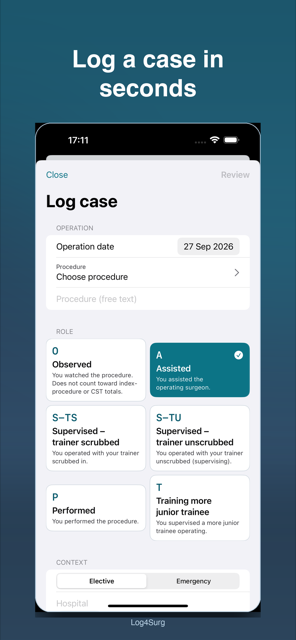 Log4Surg Log case screen — operation date, procedure picker and six UK role cards with Assisted selected